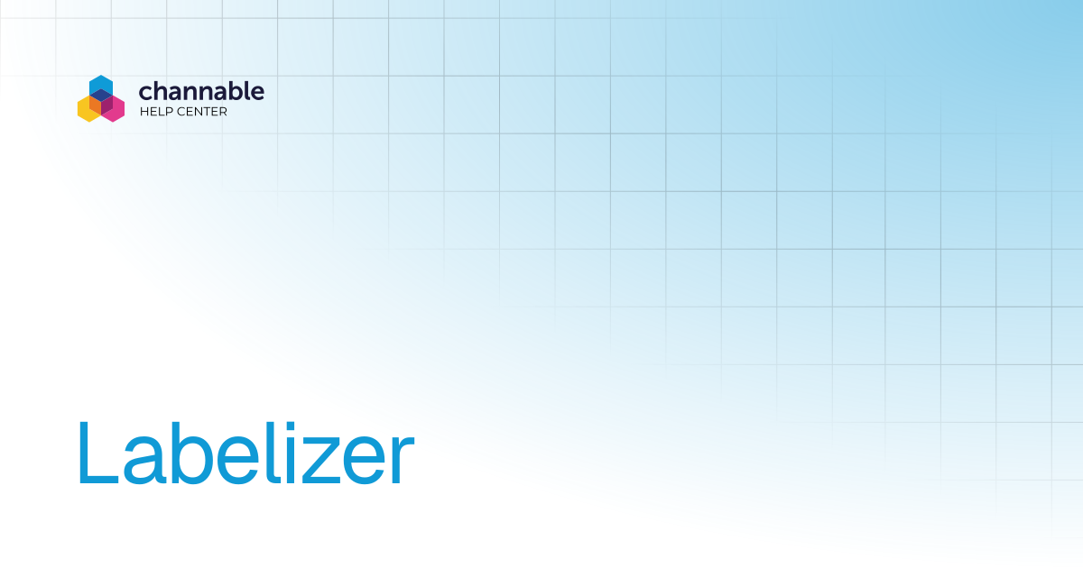 Labelizer | CSS | Channable
