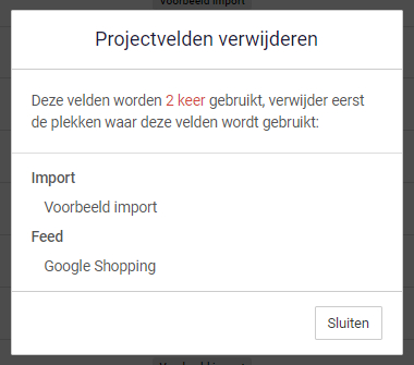 Channable - Projectveld verwijderen - Melding.jpg