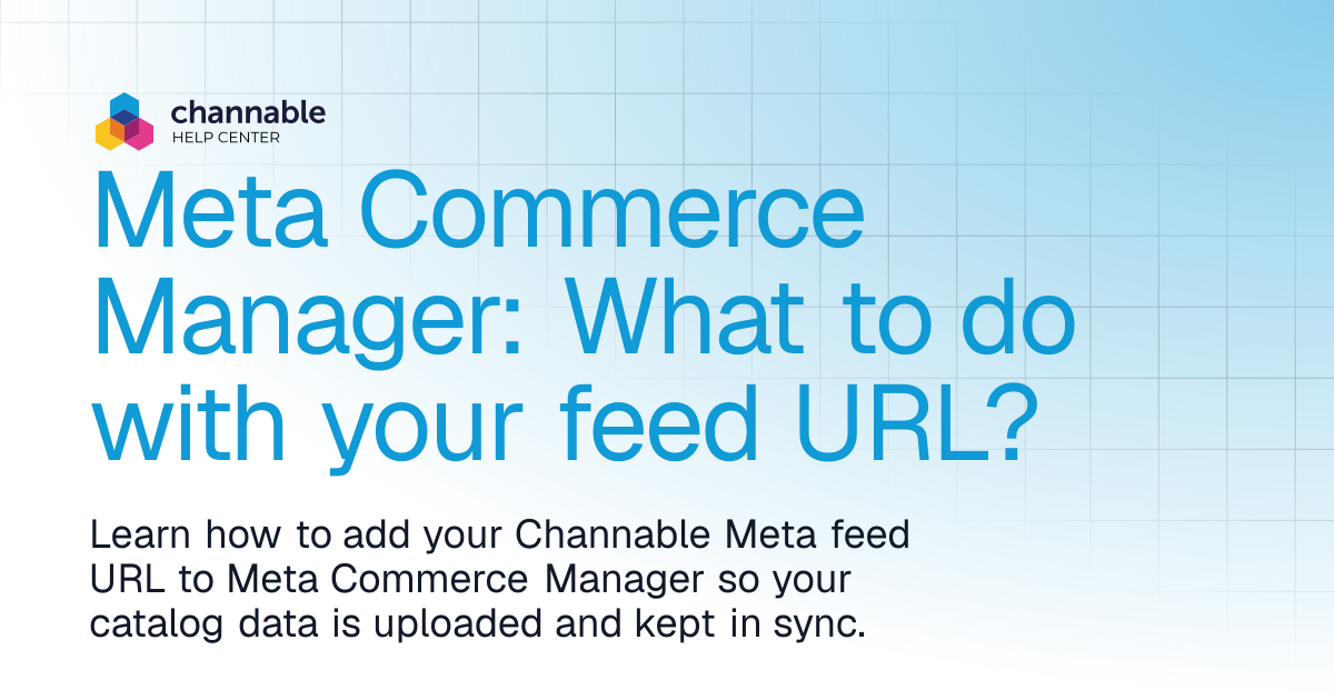 Meta Commerce Manager: What to do with your feed URL? | List ...